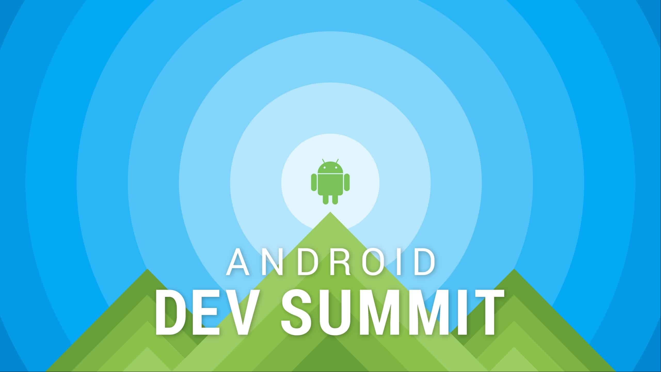 Android Dev Summit regresa tras 3 años de ausencia ¡Google lo confirma!