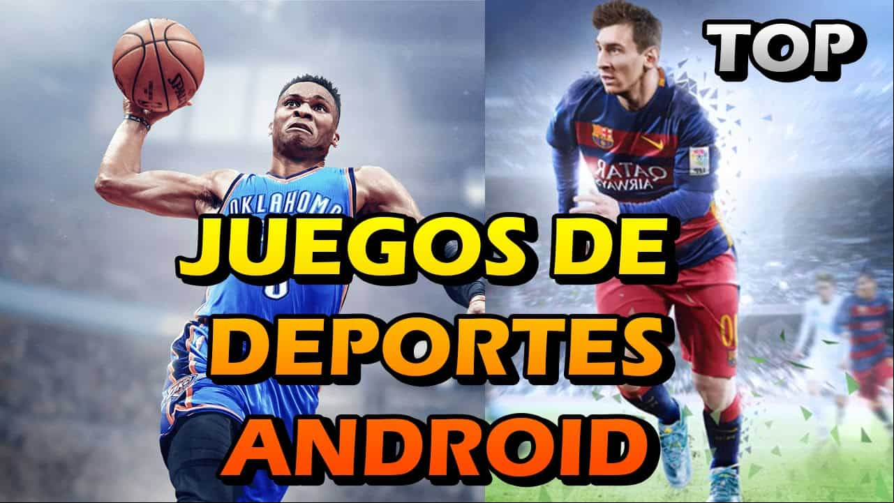 Los mejores juegos de deportes para Android en 2019